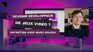 Lesdevjuniors - Devenir développeur jeux vidéo avec Marc