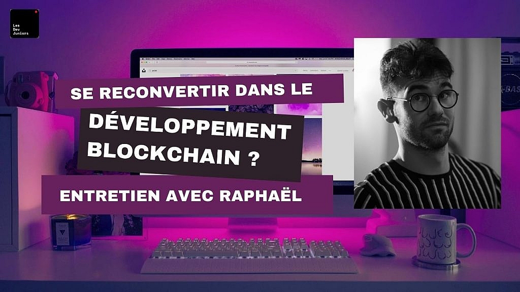 Lesdevjuniors - Devenir développeur blockchain