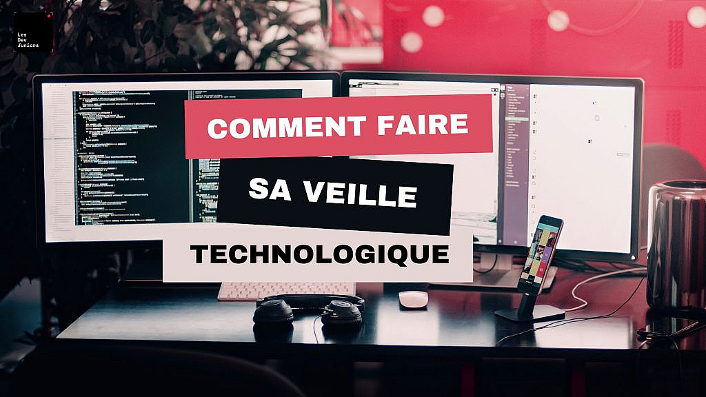 Lesdevjuniors-veille-technologique